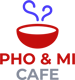 Pho & Mi Cafe